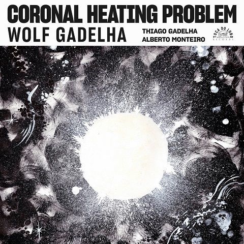 Wolf Gadelha - Coronal Heating Problem (2024)